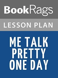 Me Talk Pretty One Day Lesson Plans