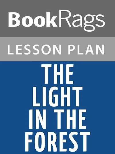 The Light in the Forest Lesson Plans