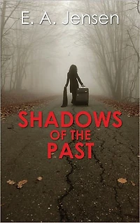 Shadows of the Past