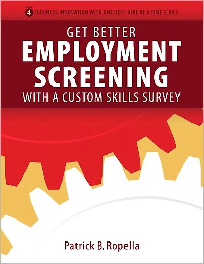 Get Better Employment Screening with a Custom Skills Survey