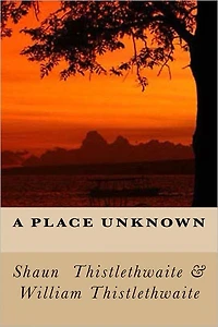 A Place Unknown