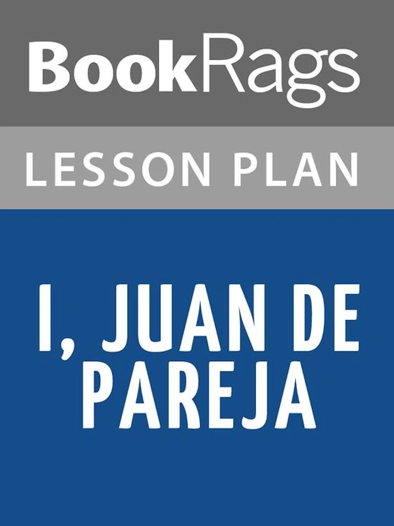 I, Juan de Pareja Lesson Plans