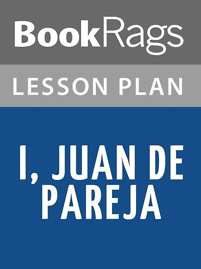I, Juan de Pareja Lesson Plans