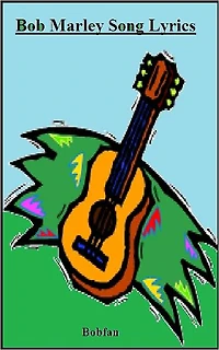 Bob Marley Song Lyrics