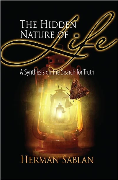 The Hidden Nature of Life