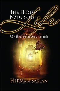 The Hidden Nature of Life