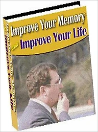 Best Memory Study Guide eBook - Improve Your Memory and Improve Your Life - When Forgetting Occurs !