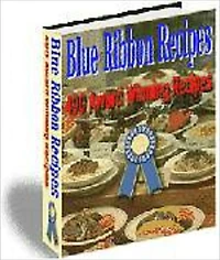 490 Blue Ribbon Award Winning Recipes
