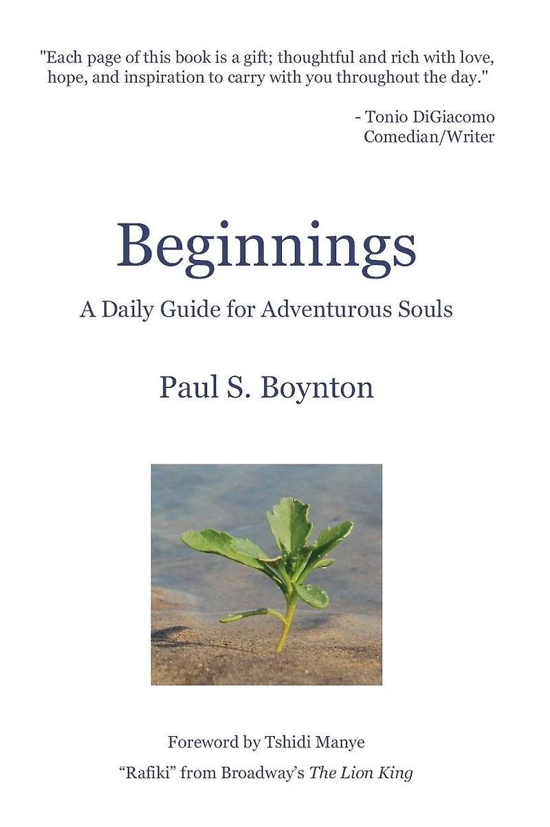 Beginnings - a Daily Guide for Adventurous Souls