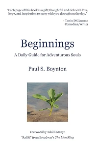 Beginnings - a Daily Guide for Adventurous Souls