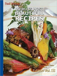 World's Most Beautiful Recipes Volume 3