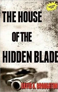 The House Of The Hidden Blade