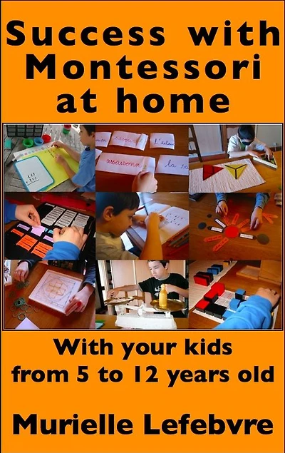 Success with Montessori at Home