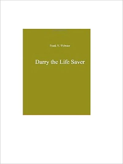Darry the Life Saver