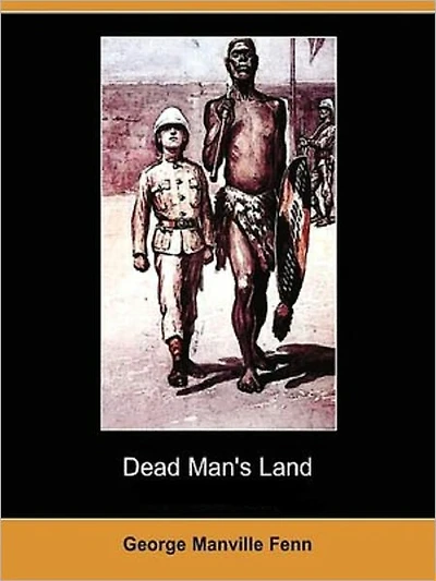 Dead Mans Land
