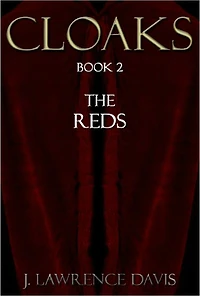 Cloaks: Book 2: The Reds