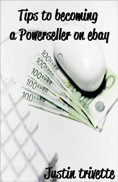 Tips to becoming a Powerseller on ebay