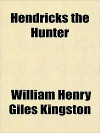 Hendricks the Hunter