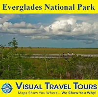 EVERGLADES NATIONAL PARK - A Self-guided Pictorial Driving / Walking Tour