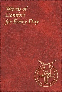 Words of Comfort for Every Day