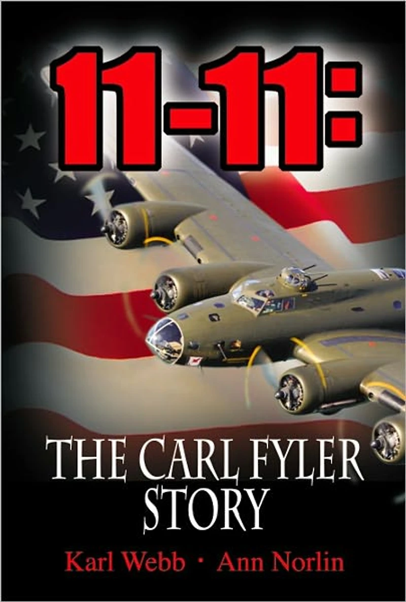 11-11: The Carl Fyler Story