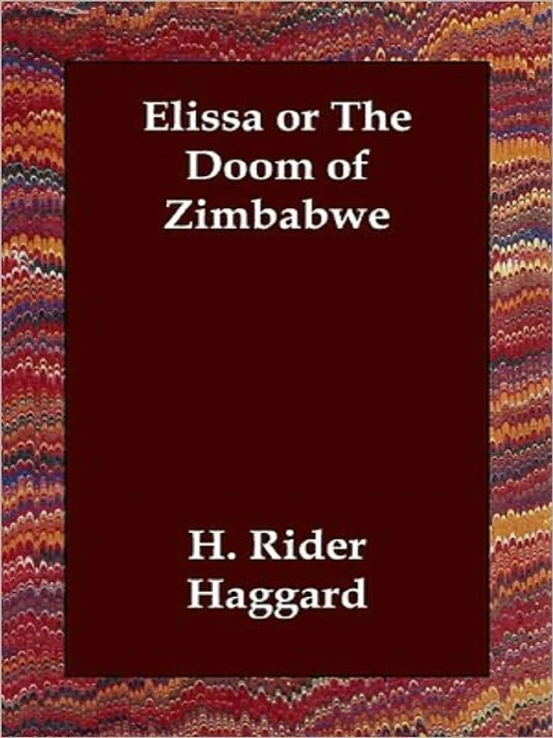 Elissa or The Doom of Zimbabwe