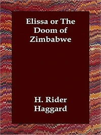 Elissa or The Doom of Zimbabwe