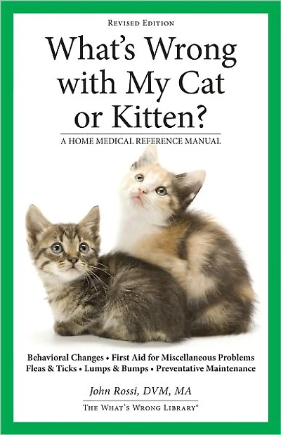 What's Wrong With My Cat or Kitten?