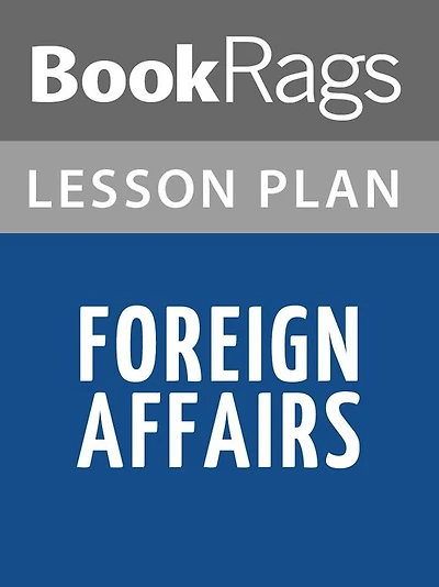 Foreign Affairs by Alison Lurie Lesson Plans