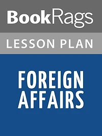 Foreign Affairs by Alison Lurie Lesson Plans