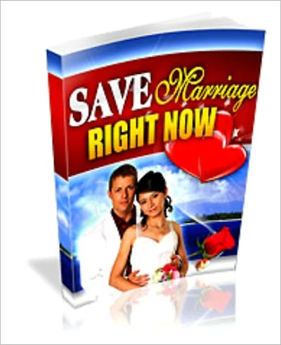 Save Marriage Right Now!