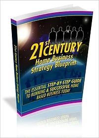 21st Century Home Business Strategy Bluepritnt