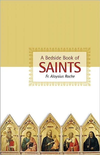 Bedside Book of Saints, A