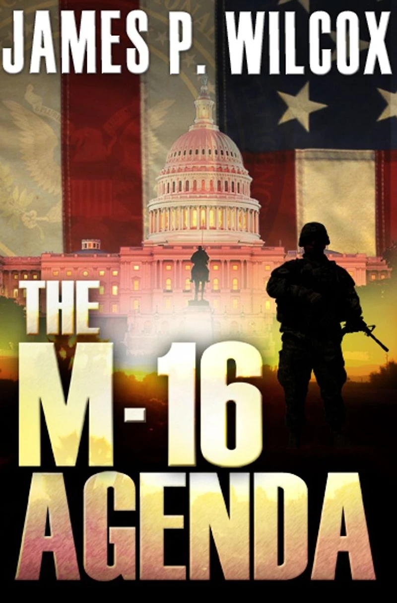 The M-16 Agenda