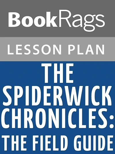 The Spiderwick Chronicles: The Field Guide by Holly Black Lesson Plans