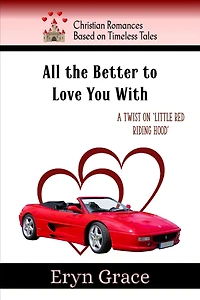 All the Better to Love You With
