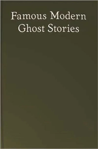 Famouse Modern Ghost Stories