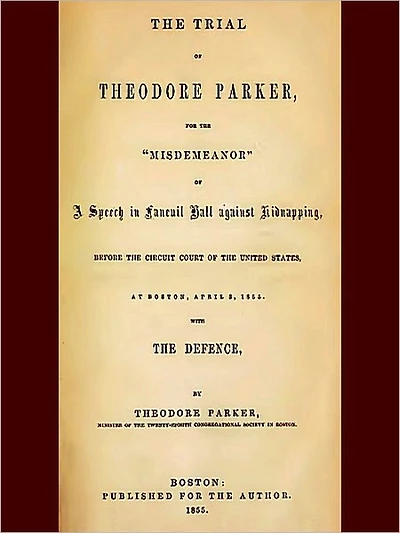The Trial of Theodore Parker