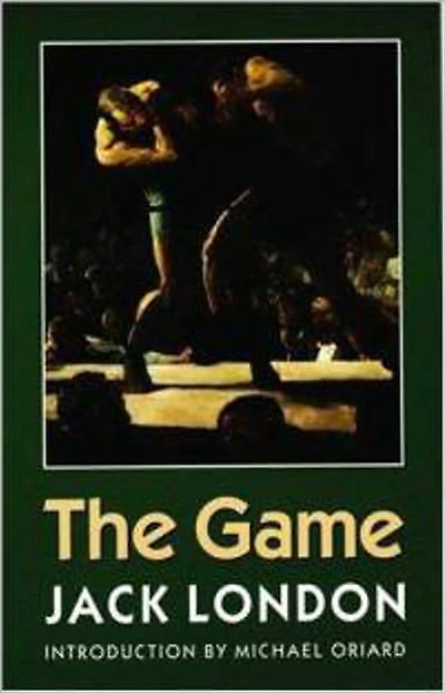 The Game: An Adventure Classic By Jack London! AAA+++
