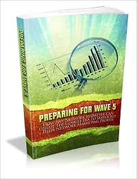Preparing For Wave 5
