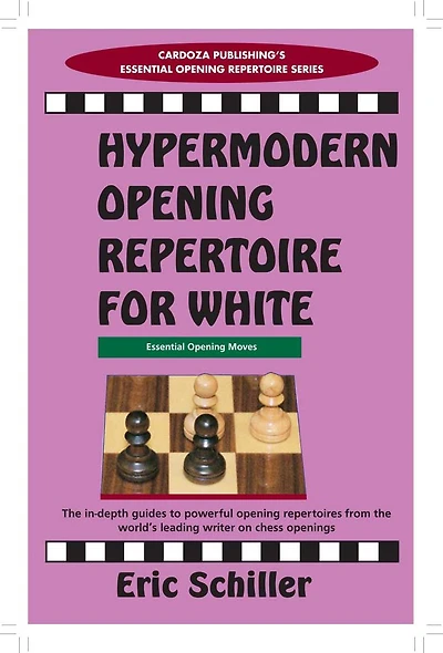 Hypermodern Opening Repertoire for White