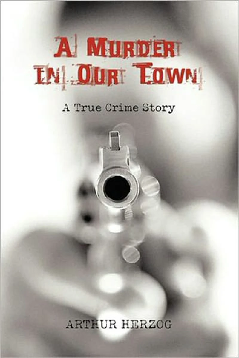 A Murder In Our Town