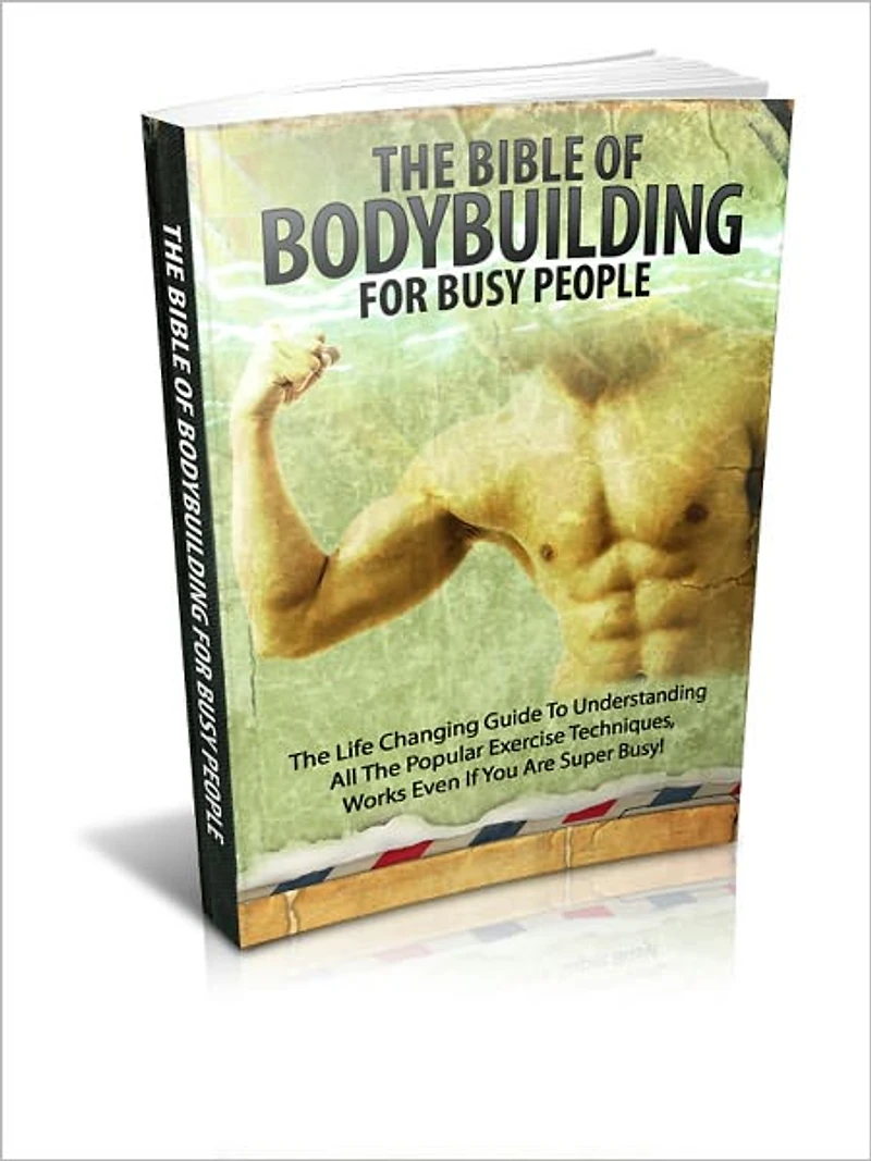 The Bible Of Bodybuilding
