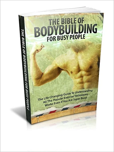 The Bible Of Bodybuilding
