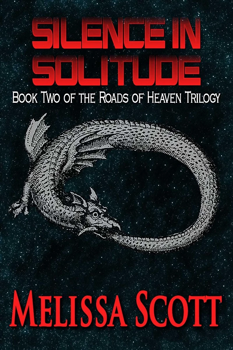 Silence in Solitude - Book II in the Roads of Heaven