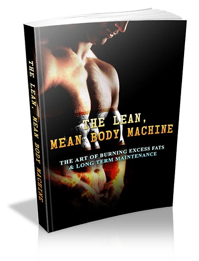 The Lean Mean, Body Machine