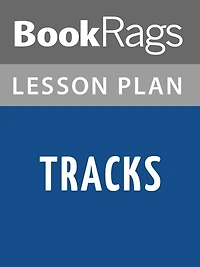 Tracks by Robyn Davidson Lesson Plans