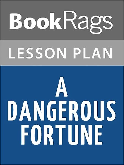 A Dangerous Fortune by Ken Follett Lesson Plans