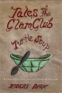 Tales of the Clam Club - Turtle Soup