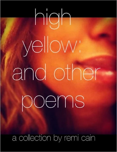 high yellow: and other poems
